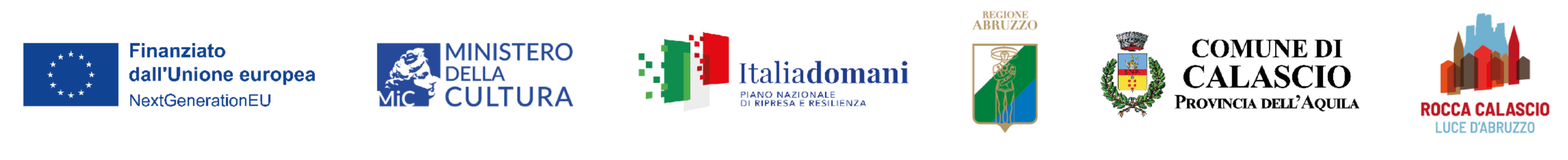 Una striscia orizzontale che mostra una serie di loghi istituzionali, tra cui quelli dell'Unione Europea ("Finanziato dall'Unione Europea NextGenerationEU"), il Ministero della Cultura, "Italiadomani" (Piano Nazionale di Ripresa e Resilienza), la Regione Abruzzo, il Comune di Calascio (Provincia dell'Aquila) e il logo di Rocca Calascio "Luce d'Abruzzo".